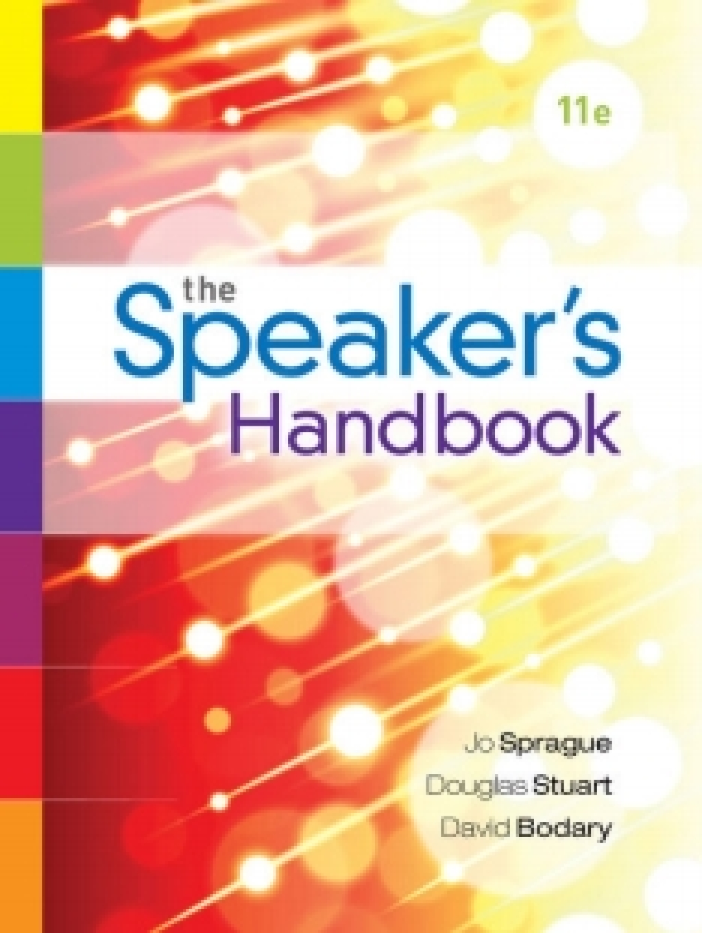 MindTap Speech for Sprague/Stuart/Bodary's The Speaker's Handbook, 11th Edition, [Instant Access], 1 term (6 months) 11th Edition â€“ PDF/EPUB Version Downloadable